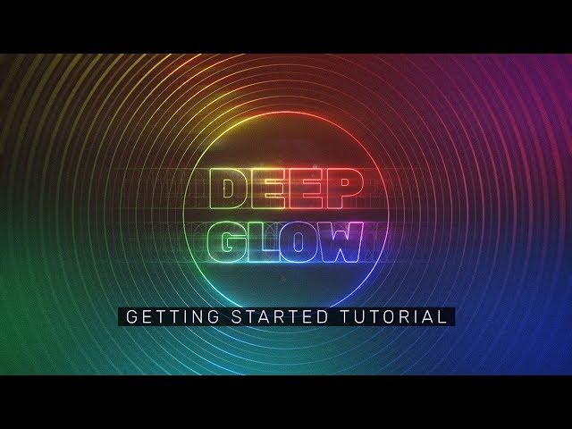 Create Better Glow Effects In After Effects with Deep Glow - PlugIn Tutorial