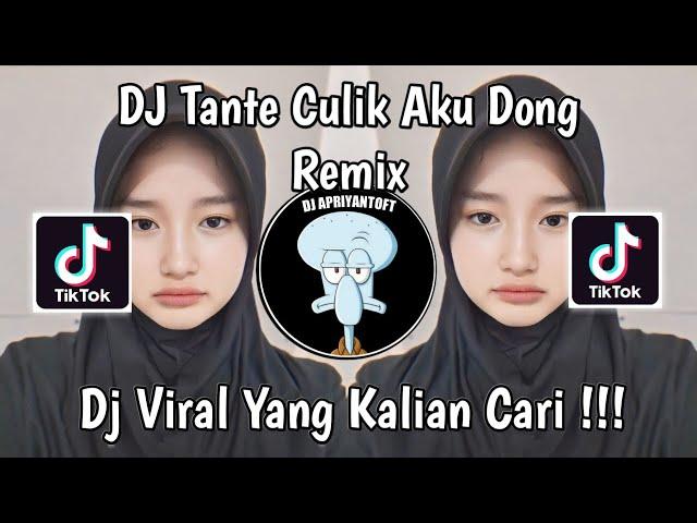 DJ TANTE CULIK AKU DONG REMIX VIRAL TIK TOK TERBARU 2024 !