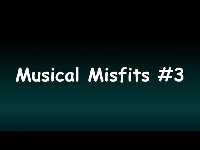 Musical Misfits #3 | Tobical Studios (All Songs)