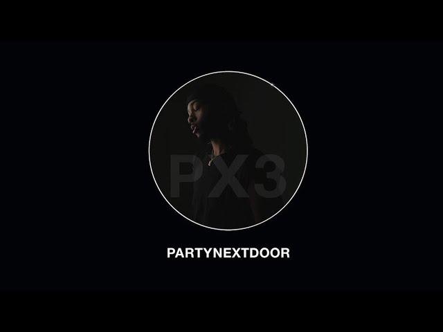 PARTYNEXTDOOR - Only You (Lil FrontDoorcarpet Remix)