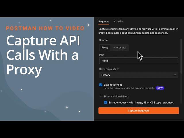 Postman | Capture API Calls With a Proxy