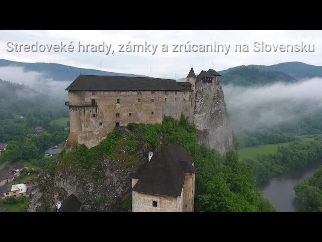 Stredoveké hrady, zámky a zrúcaniny na Slovensku