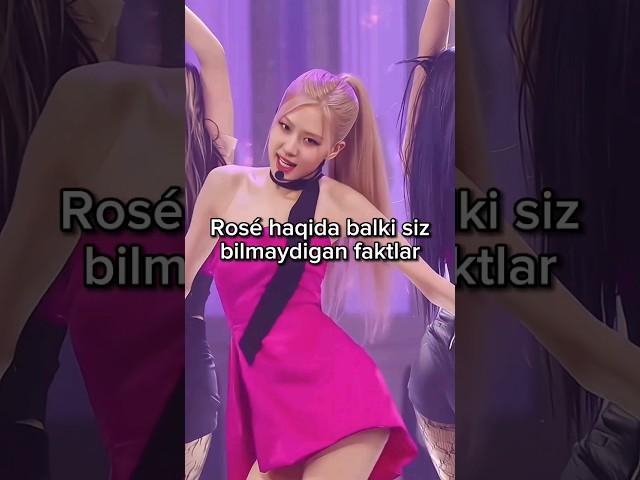 Rosé haqida balki siz bilmaydigan faktlar