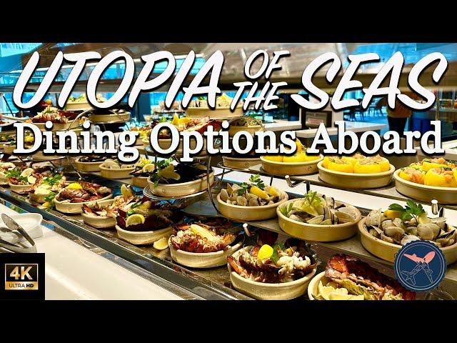 Utopia of the Seas | Royal Caribbean | Dining Options Aboard!