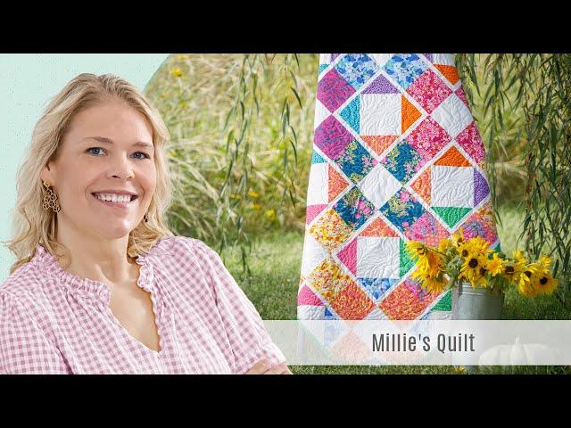 How to Make Millie's Quilt  - Free Quilting Tutorial