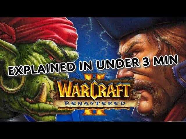 Warcraft 2 Remastered - Explained in under 4 min!