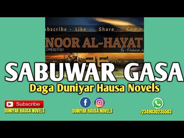 SANARWAR GASA DAGA DUNIYAR HAUSA NOVELS by#RealAbbaEfx