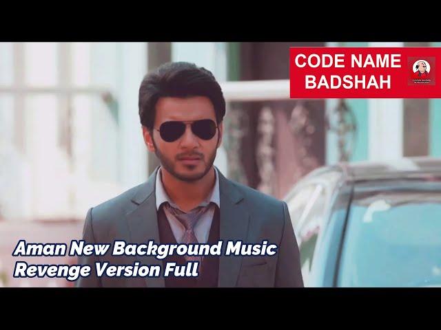 Aman New BGM Revenge Full Version YJHJK