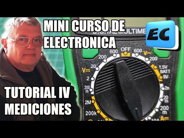 Mini Curso de electronica Tutorial Nro 4  Mediciones con el TESTER