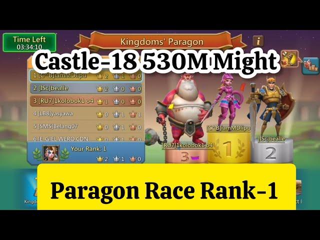 Castle-18 530M Might Paragon Event Rank 1 Achievement ||  Lords Mobile