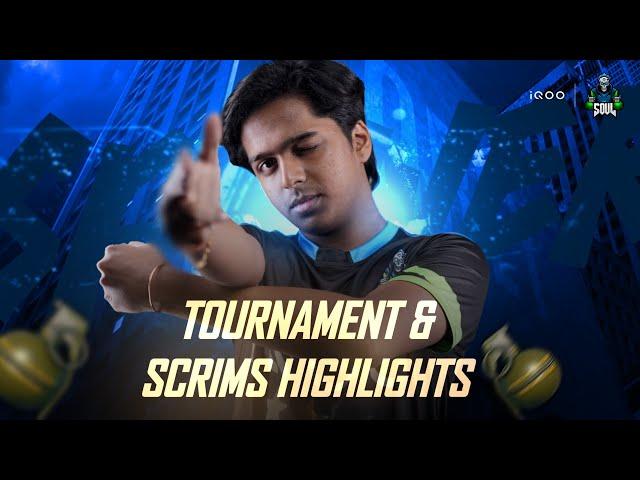 TOURNAMENT & SCRIMS HIGHLIGHTS | iQOOSouL | SPower Gaming | BGMI |