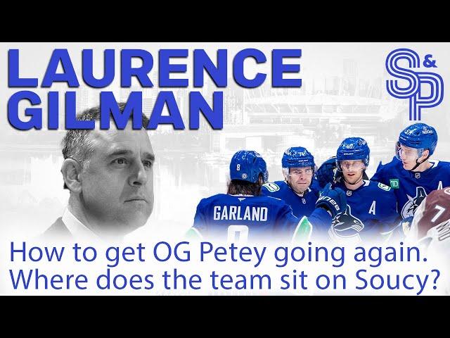 Laurence Gilman: Is Carson Soucy next to go? How LG would to try get Pettersson going again.