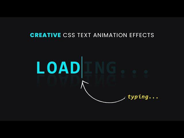 Text Typing CSS Loading Animation Effects | Pure CSS Typewriter Effect