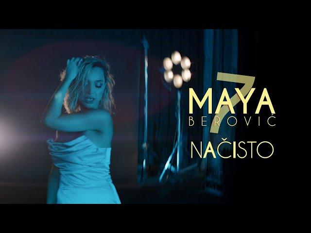 Maya Berović - Načisto (Official Video)