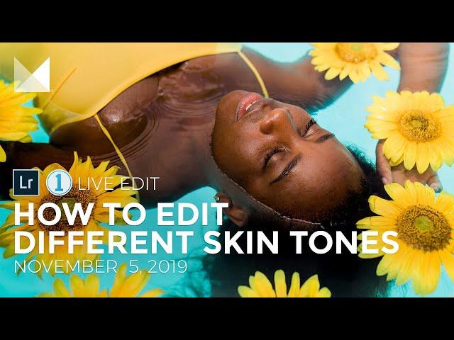 How to Edit a Variety of Skin Tones