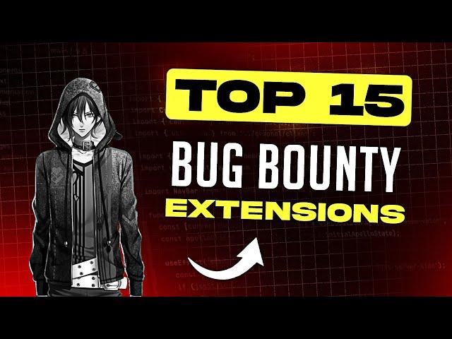 Top 15 Extension for Bug Bounty | Part 1