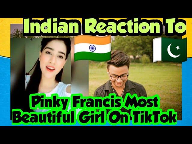 Indian Reaction On pinkey Francis The Most Beautiful Girl On TikTok|TikTok Star|INDIAN REACTION BOYS