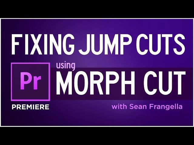 Remove jump cuts in Premiere CC 2015 with the Morph Cut Effect - Sean Frangella