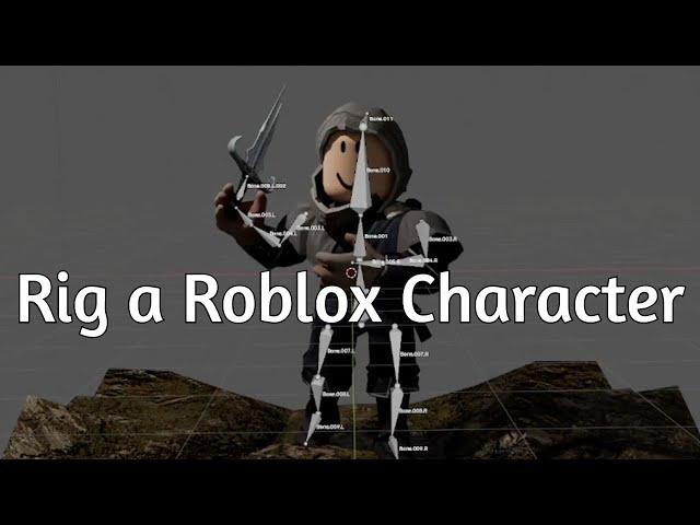 How to Rig a Roblox Character in Blender