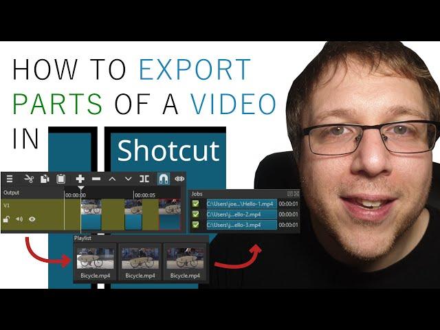 How to Export Parts of a Video in Shotcut [2 Methods of Multiple Clip Exporting]