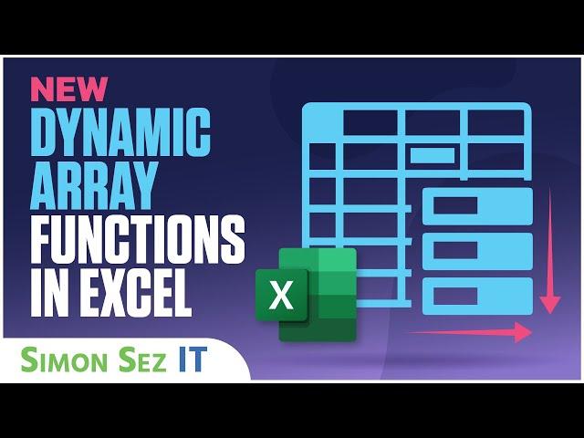 New Dynamic Array Functions - New Excel Feature Training Tutorial