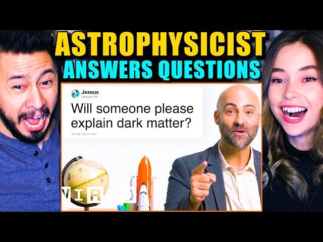 Astrophysicist Answers Questions From Twitter - Reaction! | WIRED | Tech Support