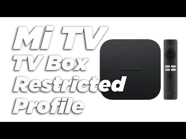 Mi TV Fix Unlock restricted profile