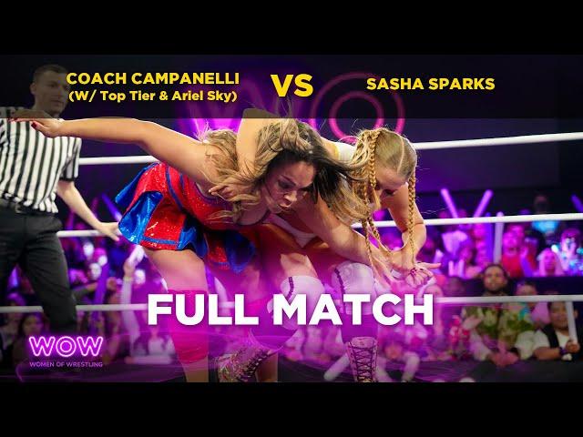 Coach Campanelli (w/ Top Tier & Ariel Sky) vs Sasha Sparks  | WOW - Women Of Wrestling