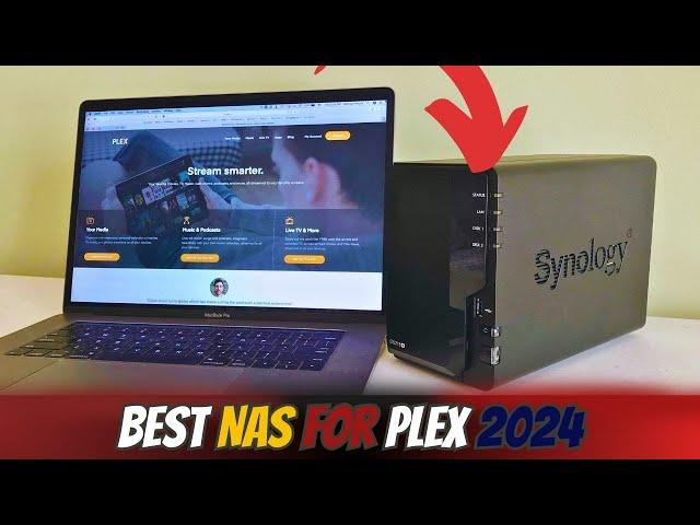 Best NAS for Plex 2024: Top 5 NAS Drives for Smooth Streaming