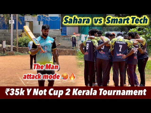 Cricket | Round 1 | ￼Sahara vs Smart Tech ￼| ₹35k Y Not Cup kerala Tournament | 5 overs Match Day 1