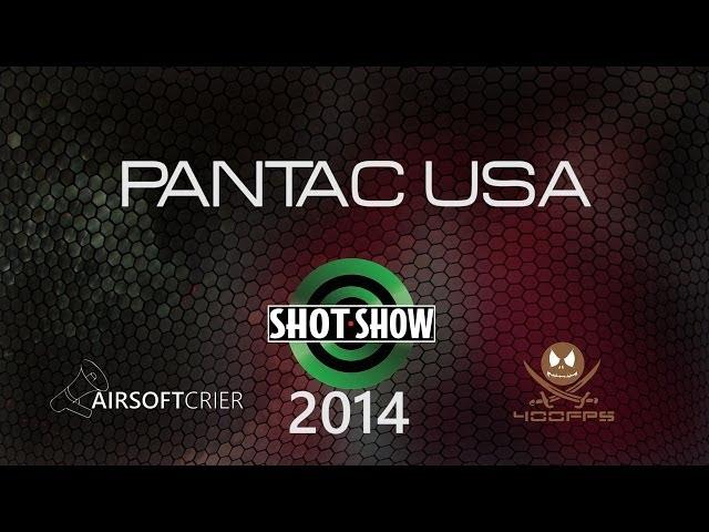 Pantac USA | SHOT Show 2014