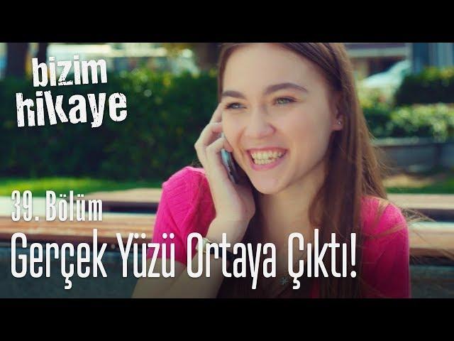 Zeynep'in gerçek yüzü ortaya çıktı - Bizim Hikaye 39. Bölüm