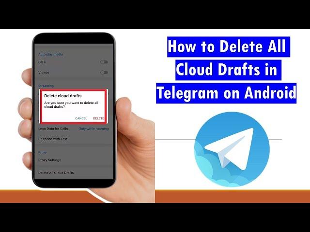 How to Delete All Cloud Drafts in Telegram on Android