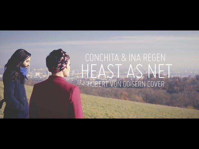 CONCHITA & INA REGEN – HEAST AS NET (HUBERT VON GOISERN COVER)