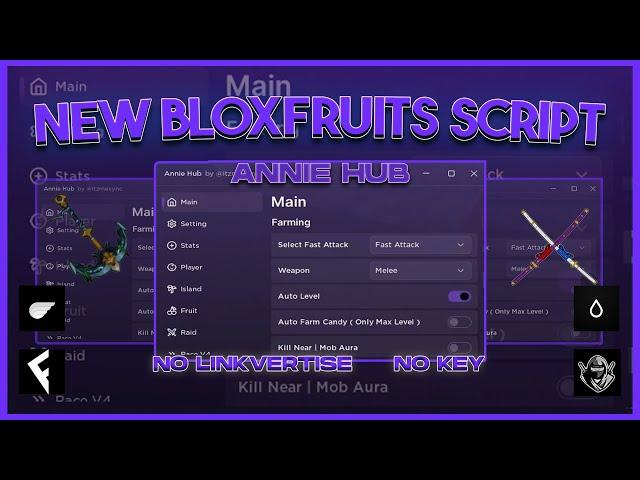 [NEW] Blox Fruits Script/Hack Annie Hub | Auto Farm | Auto Raid | Auto V4 (Mobile & PC)