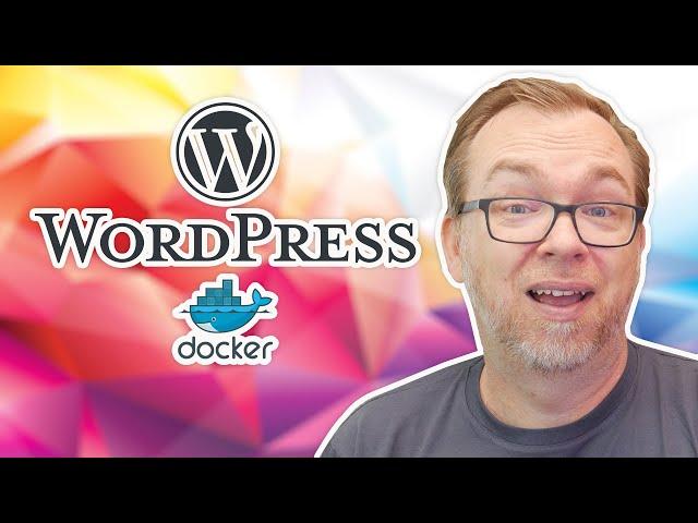 WordPress Installed on Docker - Host Your Own Website!