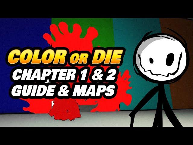 Color or DIE Chapter 1 & 2 Full Walkthrough & Maps