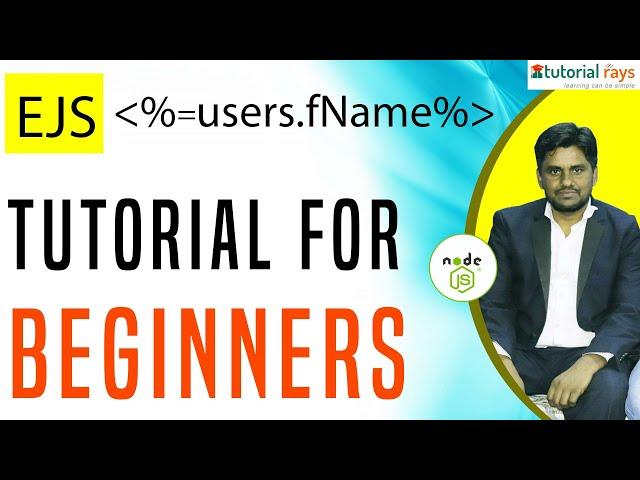 NodeJS Tutorial / (EJS) | Template Engine (EJS) | TutorialRays | 2024