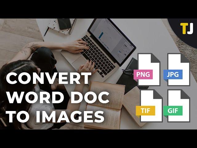 How to Convert a Word Document Into a JPG or GIF Image