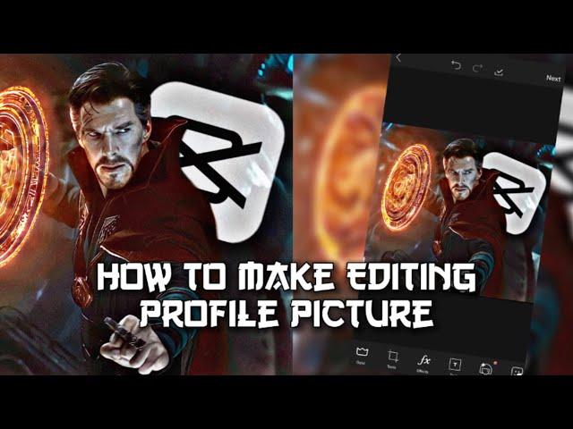 How to Make Editing Profile Picture Using Picsart