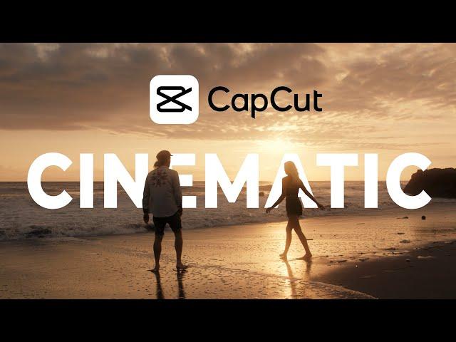 How to Edit a Cinematic Video in CapCut [With AI] Editing Tutorial