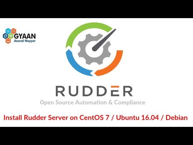 How to Install and Configure Rudder Root Server on Centos 7/Ubuntu 16.04/Debian