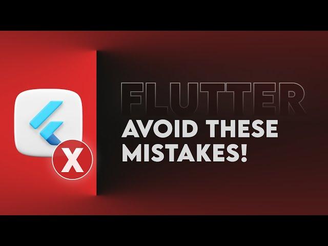 Boost Your Coding Skills | Avoid These Flutter Mistakes! 2024