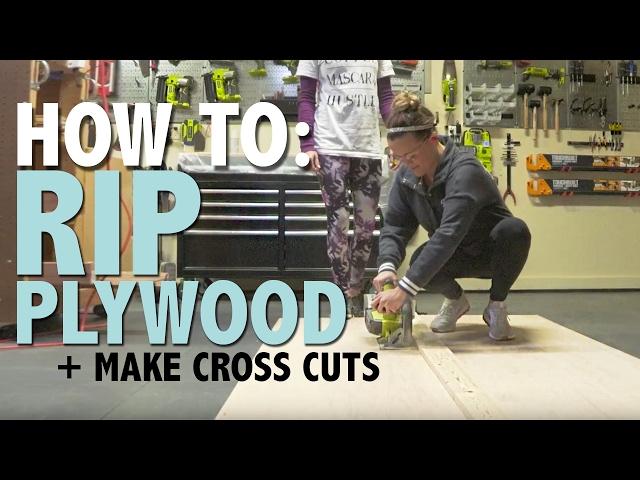 How To: Rip Plywood + Make Cross Cuts | Shanty2Chic