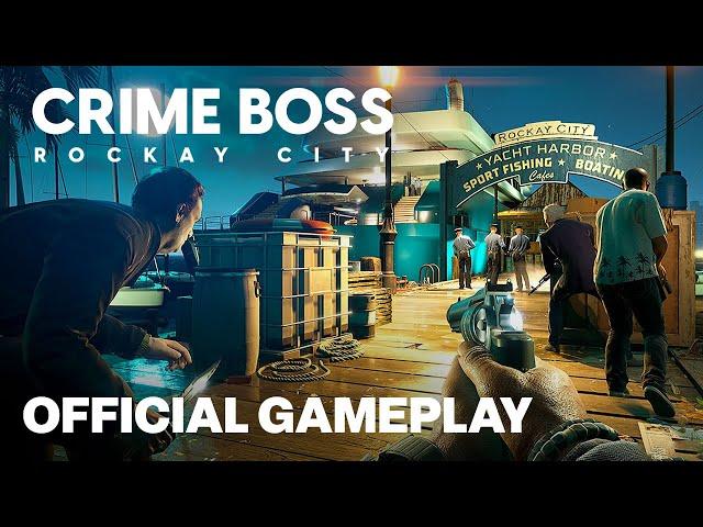 6 Minutes of Crime Boss: Rockay City Official Gameplay