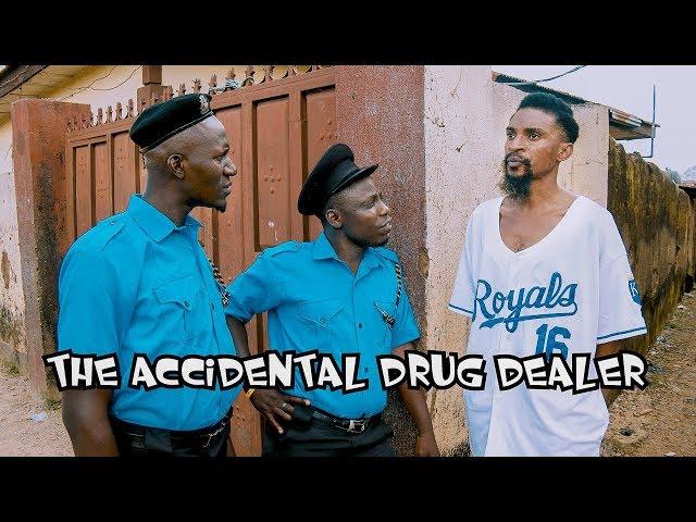 The Accidental Drug Dealer (YAWA SKITS, Episode 18)