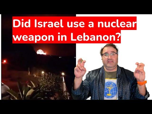 Did Israel Use a Nuclear Weapon in Lebanon?