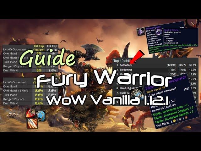 Гайд на Fury Warrior WoW Vanilla 1.12.1