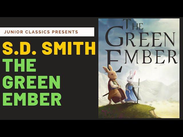 Great books for kids - The Green Ember Series