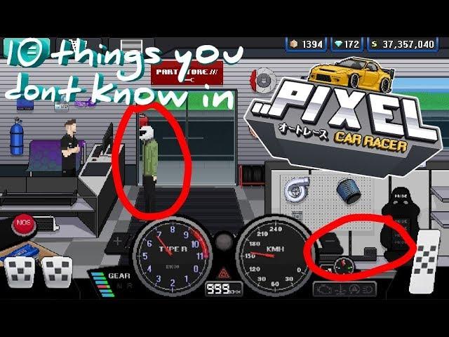 10 things you may dont know in Pixel Car Racer !!! (outdated)